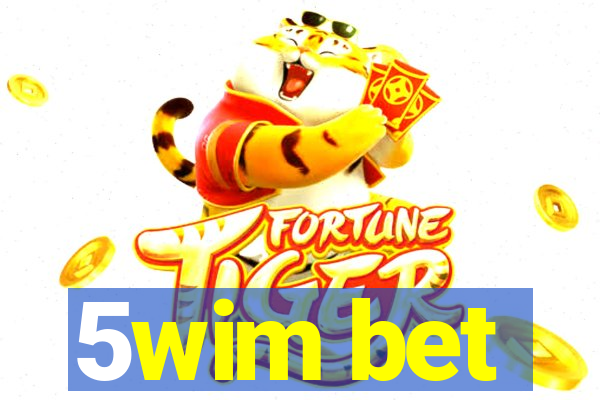 5wim bet