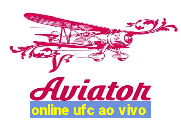 online ufc ao vivo