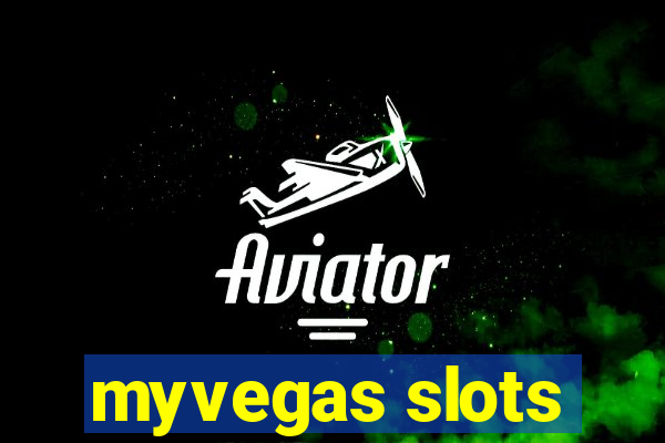 myvegas slots