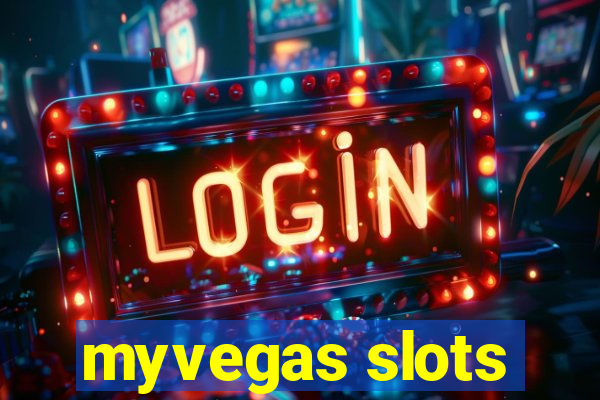 myvegas slots