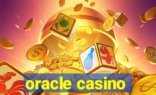 oracle casino