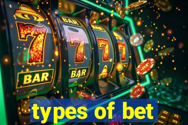 types of bet