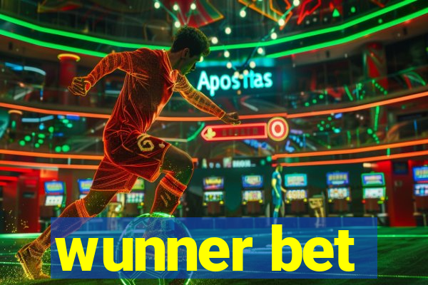 wunner bet