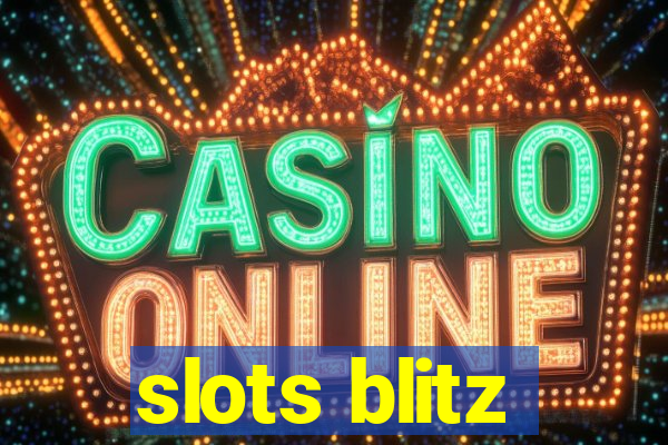 slots blitz