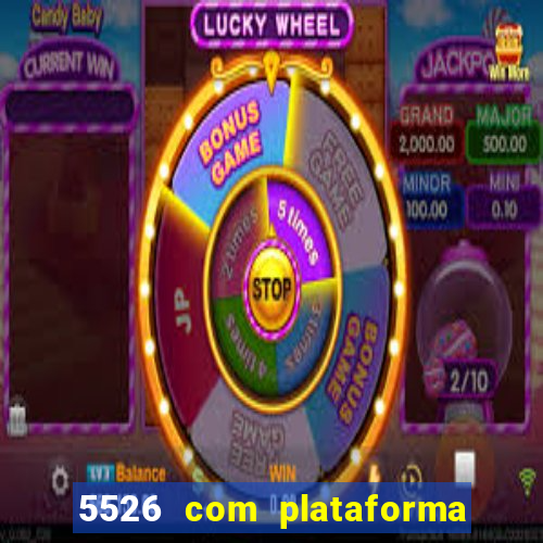 5526 com plataforma de jogos