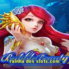 rainha dos slots.com