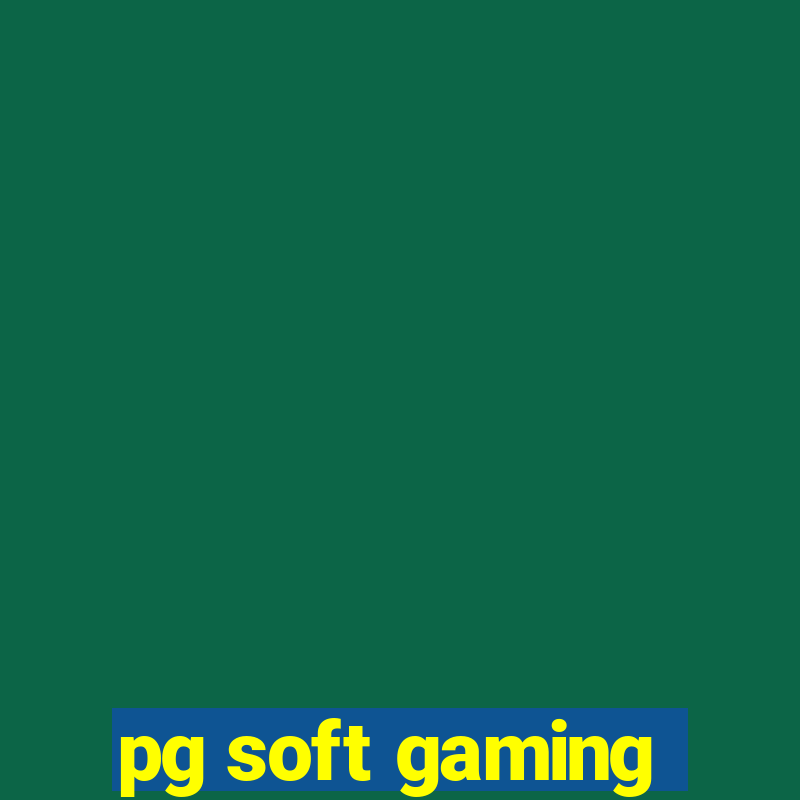 pg soft gaming