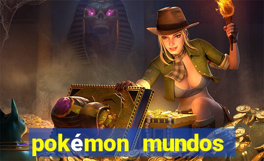 pokémon mundos elementais download