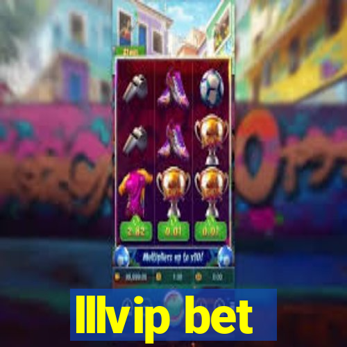 lllvip bet