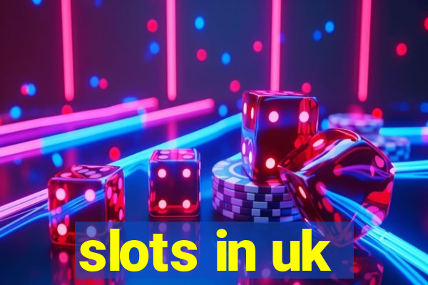 slots in uk