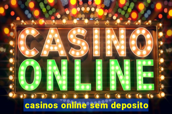 casinos online sem deposito