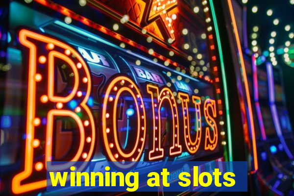 winning at slots