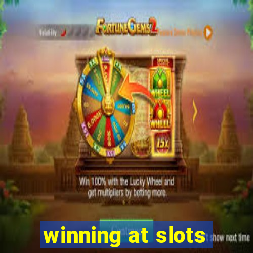 winning at slots