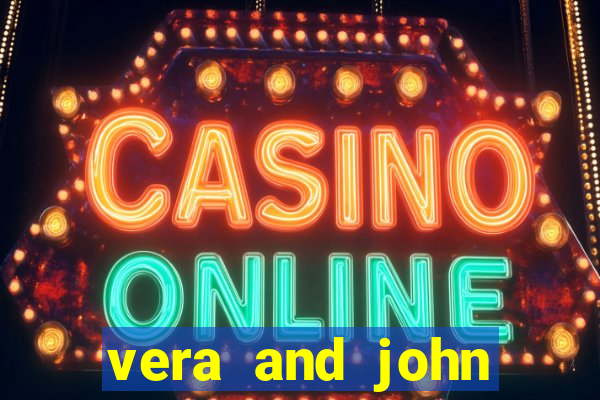 vera and john casino erfahrung