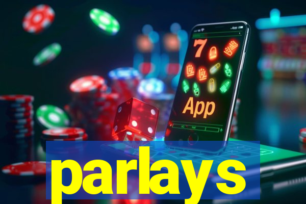 parlays