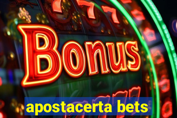 apostacerta bets