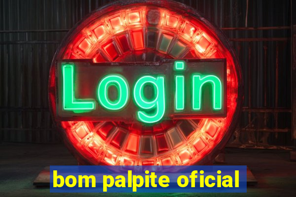 bom palpite oficial