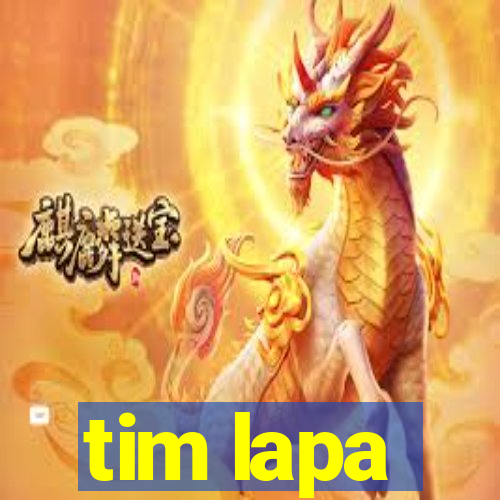 tim lapa