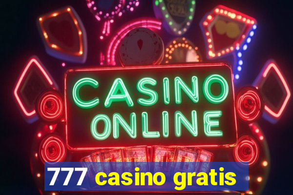 777 casino gratis