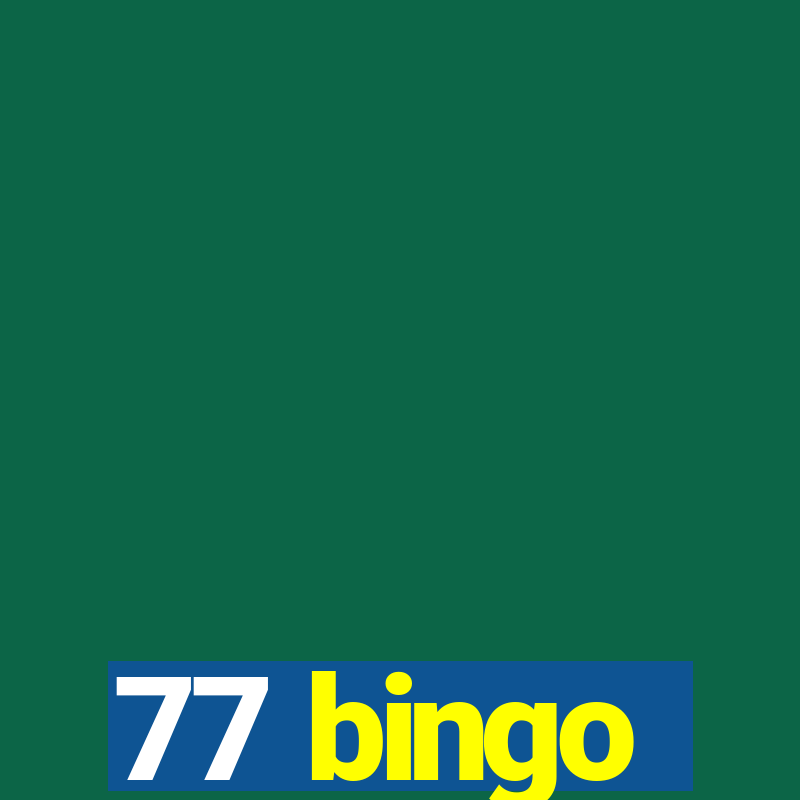 77 bingo