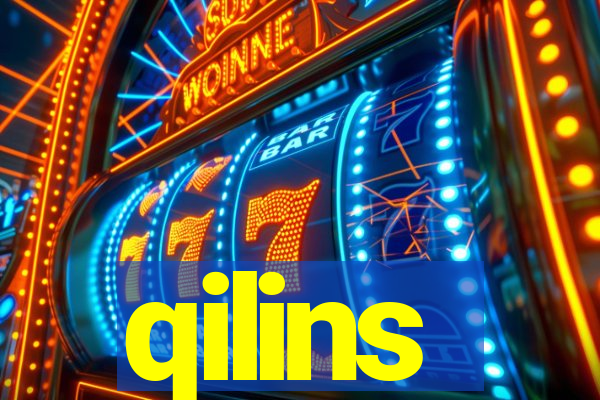 qilins