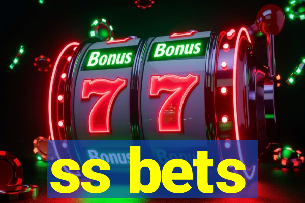 ss bets