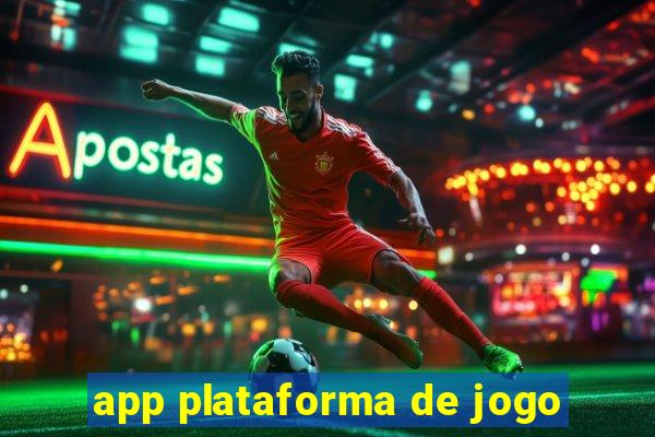 app plataforma de jogo