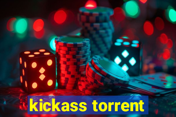 kickass torrent