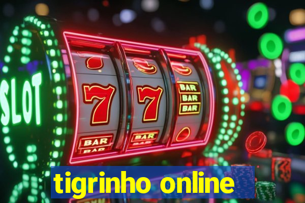 tigrinho online