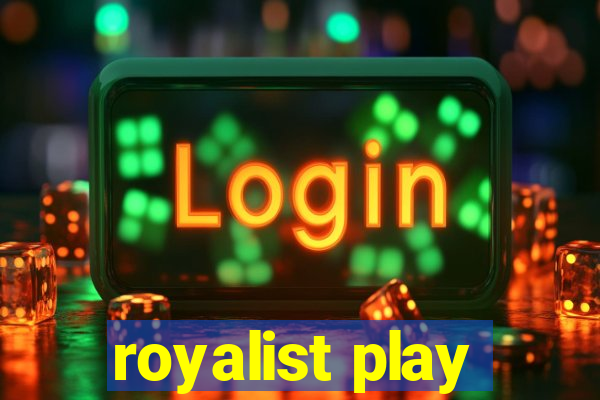 royalist play