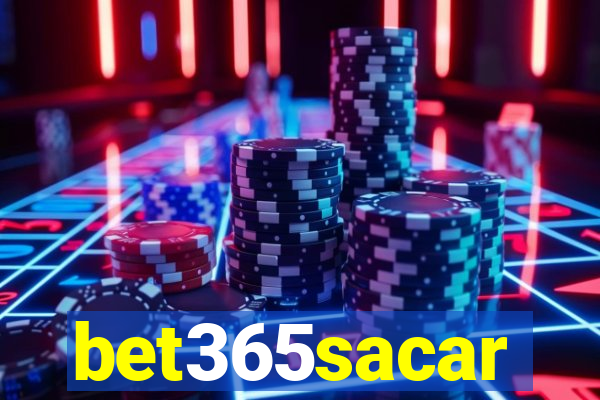 bet365sacar