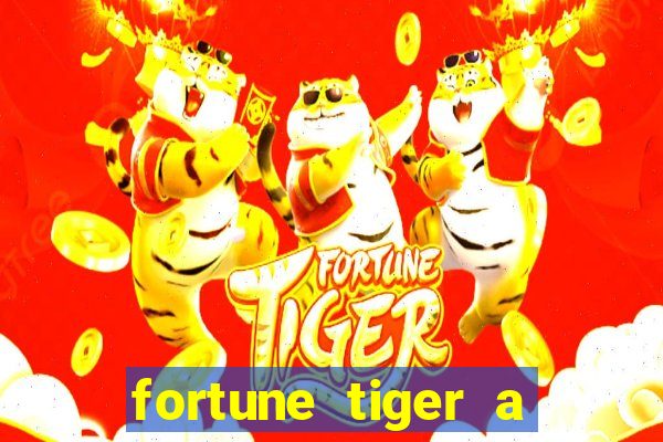 fortune tiger a partir de 1 real