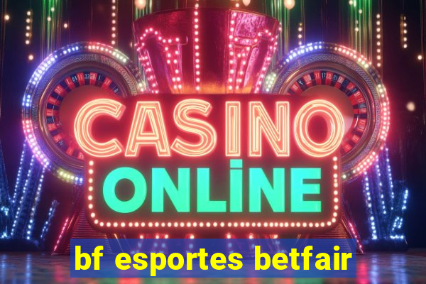 bf esportes betfair