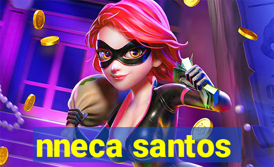 nneca santos