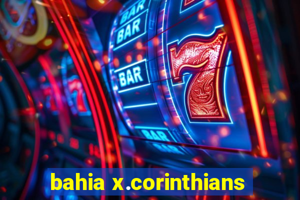 bahia x.corinthians