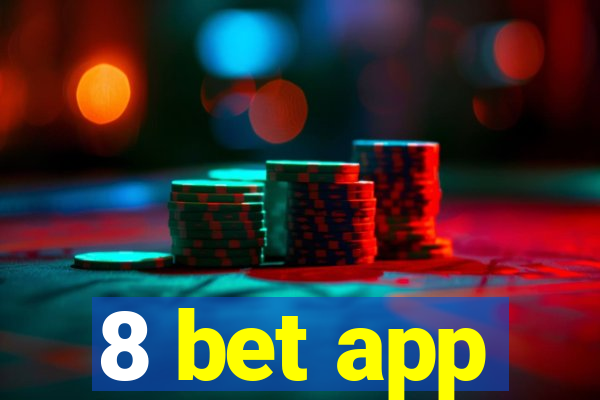 8 bet app