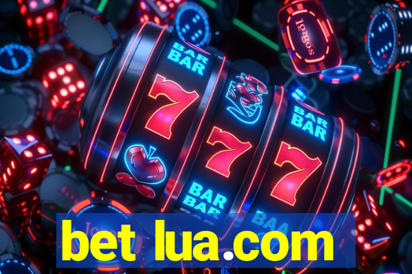 bet lua.com