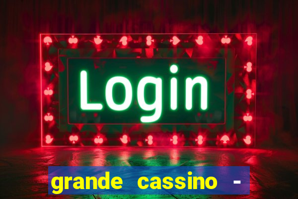 grande cassino - jogo wjnet