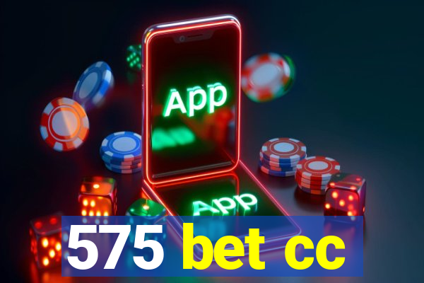 575 bet cc