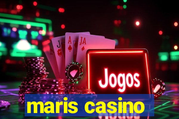 maris casino