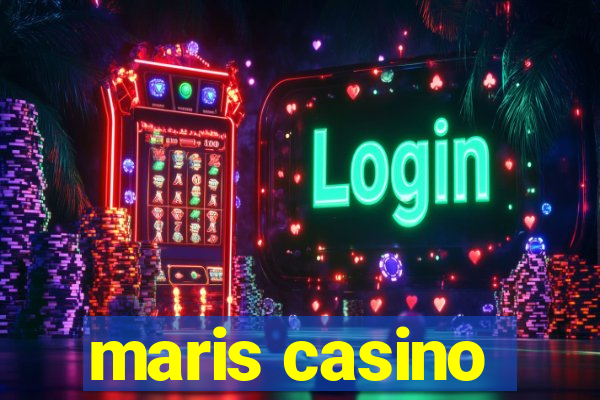 maris casino