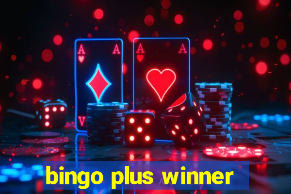 bingo plus winner