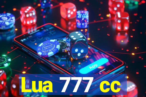 Lua 777 cc