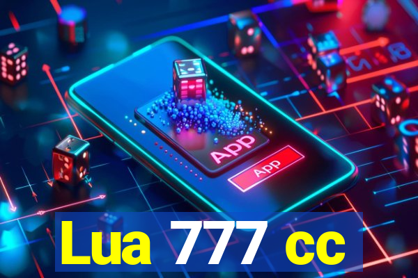 Lua 777 cc