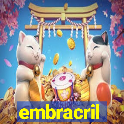 embracril