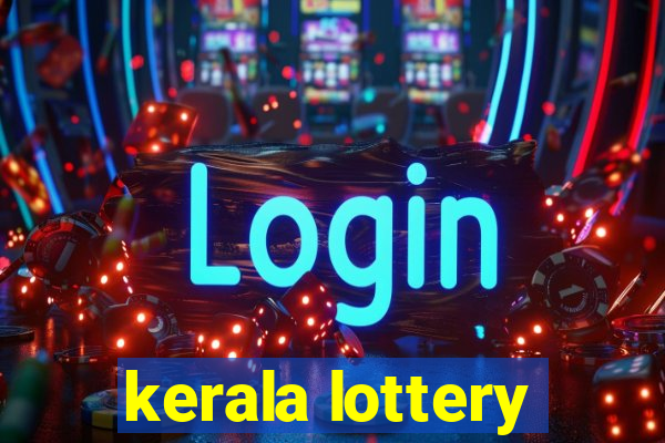 kerala lottery