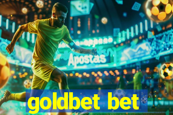 goldbet bet