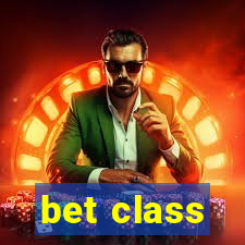 bet class