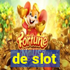 de slot