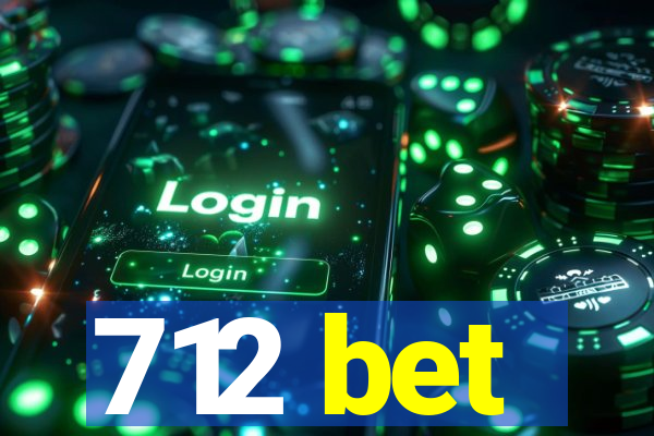 712 bet